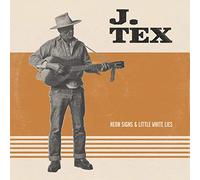 J.Tex - Neon Signs & Little White Lies (Orange Vinyl) [VINYL]