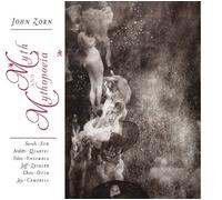 J. Zorn - Myth & Mythopoeia