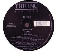 Ja Rule - Against Time / Niggas & Bitches [VINYL]