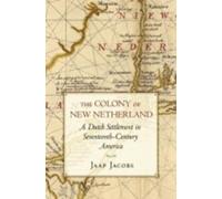 Jaap Jacobs The Colony of New Netherland (Paperback)