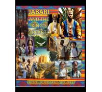 JABARI AND THE KING'S HEART