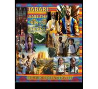 JABARI AND THE KING'S HEART