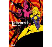 Jabberwocky - Tome 05