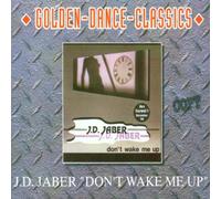 Jaber,J.d. - Don'T Wake Me Up