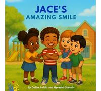 Jace's Amazing Smile: A Heartwarming Story About Williams Syndrome, Music, and Friendship (Uniquely Me Series)