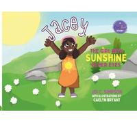 Jacey: The Girl with Sunshine in her Eyes