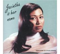 Jacintha Is Her Name