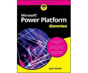 Jack A. Hyman Microsoft Power Platform für Dummies (Paperback) Für Dummies