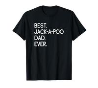 Jack-A-Poos Jackapoo Best Jack-A-Poo Dad Ever Jackapoo T-Shirt