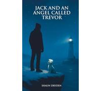 Jack and an Angel called Trevor
