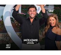 Jack and Dani: Life After Love Island