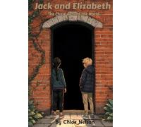 Jack and Elizabeth: The Chase Around the World: 1