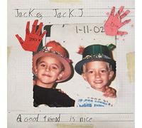 Jack And Jack - A Good Friend Is Nice