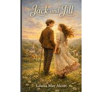 Jack and Jill: Annotated
