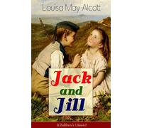 Jack and Jill (Children's Classic)