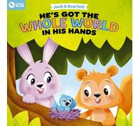 Jack and Scarlett: He's Got the Whole World in His Hands