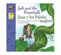 Jack and the Beanstalk, Grades Pk - 3: Juan Y Los Frijoles Magicos (Brighter Child: Keepsake Stories (Bilingual))