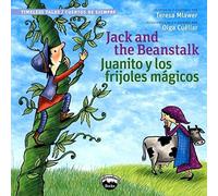 Jack and the Beanstalk / Juanito Y Los Frijolas Magicos (Bilingual Edition) (Spanish Edition) (Timeless Tales / Cuentos De Siempre) by Teresa Mlawer (2014) Paperback
