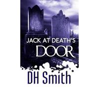 Jack at Death's Door: 8 (Jack of All Trades)