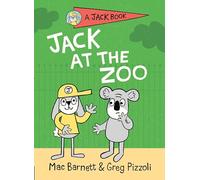 Jack at the Zoo: 5 (A Jack Book)