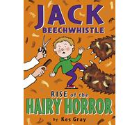 Jack Beechwhistle: Rise Of The Hairy Horror