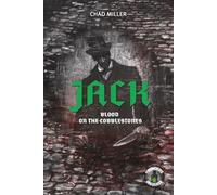 Jack: Blood on the Cobblestones (Founders Universe)