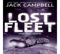 Jack Campbell Lost Fleet - Fearless (Book 2) Paperback Jack Campbell Multicolor