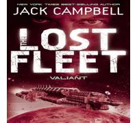 Jack Campbell Lost Fleet - Valiant (Book 4) Paperback Jack Campbell Multicolor