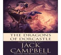 Jack Campbell The Dragons of Dorcastle Paperback Book Jack Campbell Multicolor
