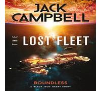 Jack Campbell The Lost Fleet: Outlands - Boundless Paperback Book in White Jack Campbell White