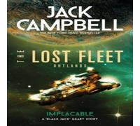 Jack Campbell The Lost Fleet: Outlands - Implacable Paperback Book in White Jack Campbell White