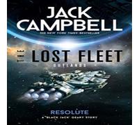 Jack Campbell The Lost Fleet: Outlands - Resolute Paperback Book in White Jack Campbell White