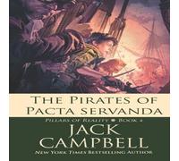 Jack Campbell The Pirates of Pacta Servanda Paperback Book Jack Campbell Multicolor