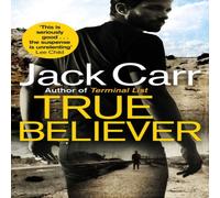Jack Carr True Believer Paperback Book Jack Carr Multicolor