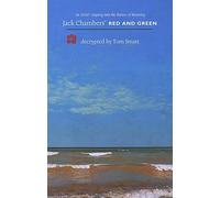 Jack Chambers' Red and Green: Decrypted by Tom Smart