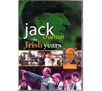 JACK CHARLTON The Irish Years