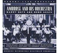 Jack Cooper - Happy Days Are Here Again - Ambrose & His Orchestra