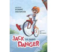 Jack Danger: The Daring