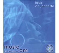 Jack Dejohnette - Music In The Key Of Om [Us Import]