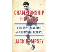 Jack Dempsey - Championship Fighting - Paperback - A245z