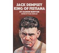 Jack Dempsey: King of Fistiana