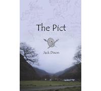 Jack Dixon The Pict Hardcover Book Jack Dixon Multicolor