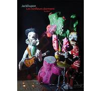 JACK DUPON - Les Ronfleurs Dorment - Le Film