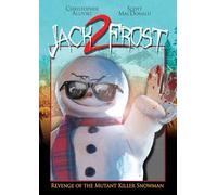 Jack Frost 2: Revenge of the Mutant Killer Snowman