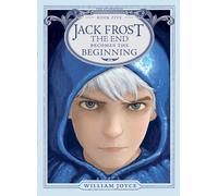 Jack Frost: The End Becomes the Beginning: 5 (Guardians)