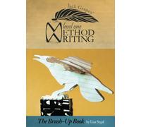 Jack Grapes' Method Writing: The Brush-Up