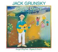 Jack Grunsky - Sing & Dance