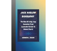 JACK HARLOW BIOGRAPHY: The Rise Of A Hip-hop Sensation From Louisville Streets To Global Charts