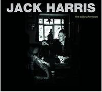 Jack Harris - The Wide Afternoon