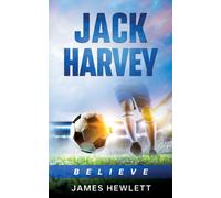 Jack Harvey : Believe
